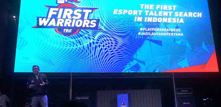 FIRST WARRIORS: Audisi Esports Pertama di Indonesia
