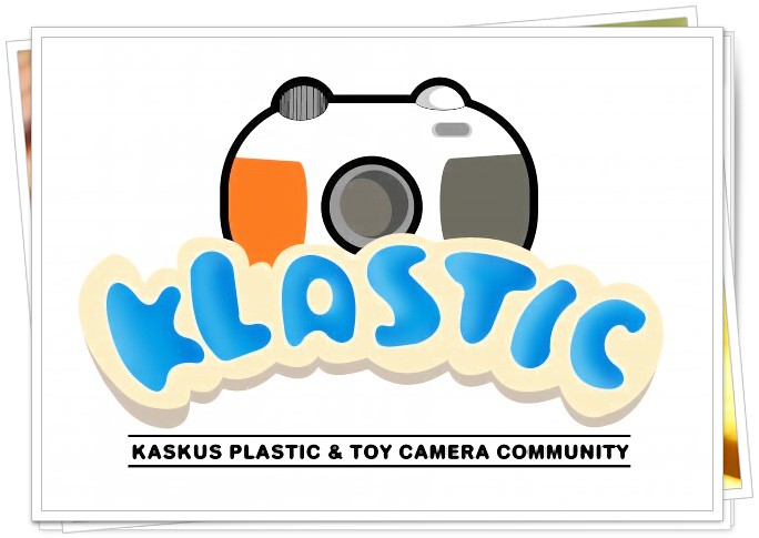 &#91;KLASTIC&#93; Kaskus Plastic &amp; ToyCamera Community - Part 3