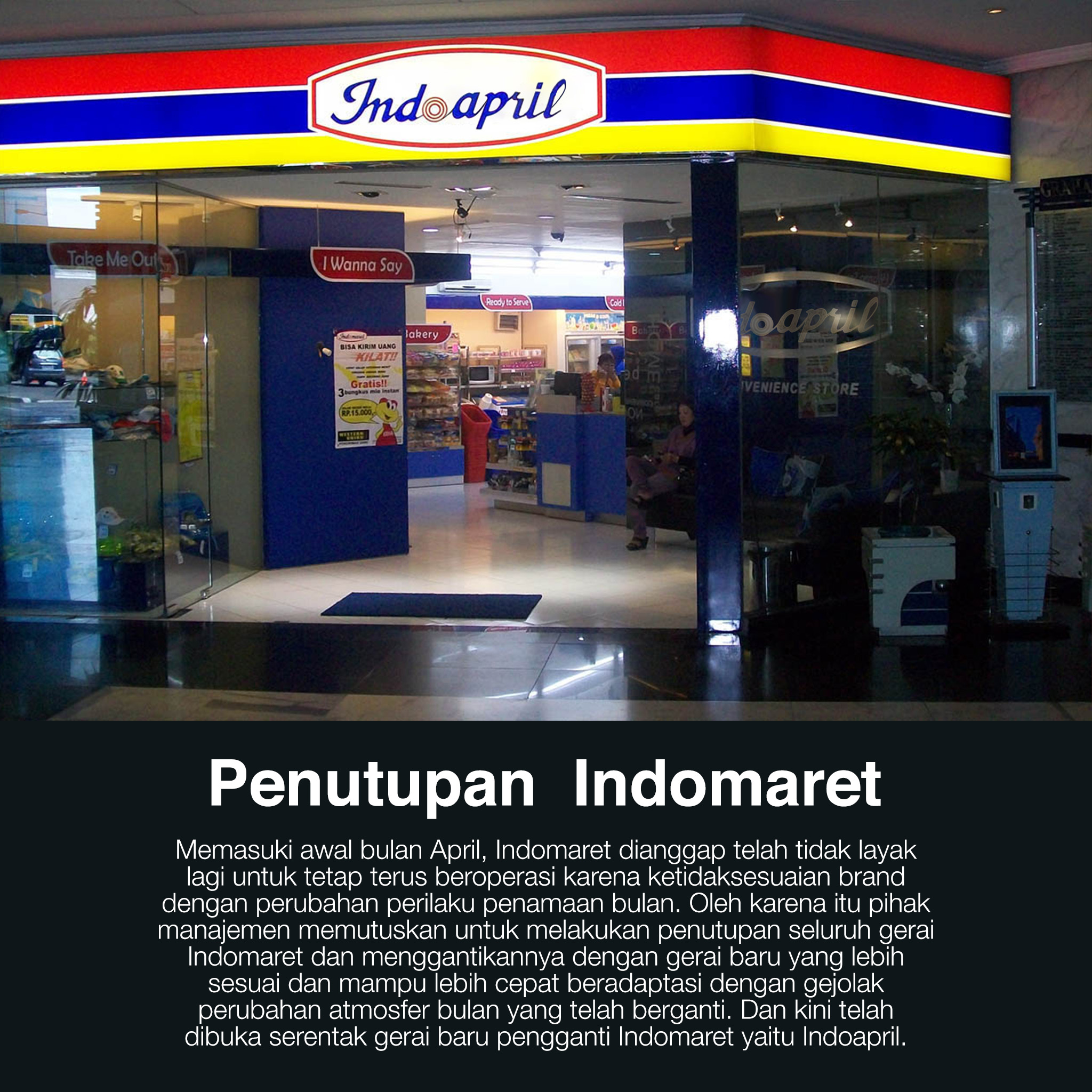 Bulan Maret, Indomaret. Bulan April, ... ?