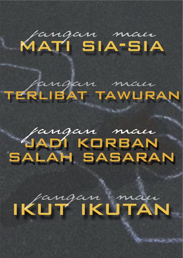 Gerakan Poster DKV dan SMA se-Indonesia STOP TAWURAN