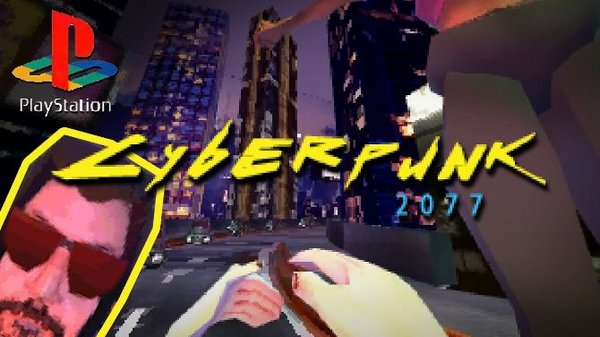 Kembali ke Awal! Penggemar Game Membuat Klip Cyberpunk Dengan Gaya PS1