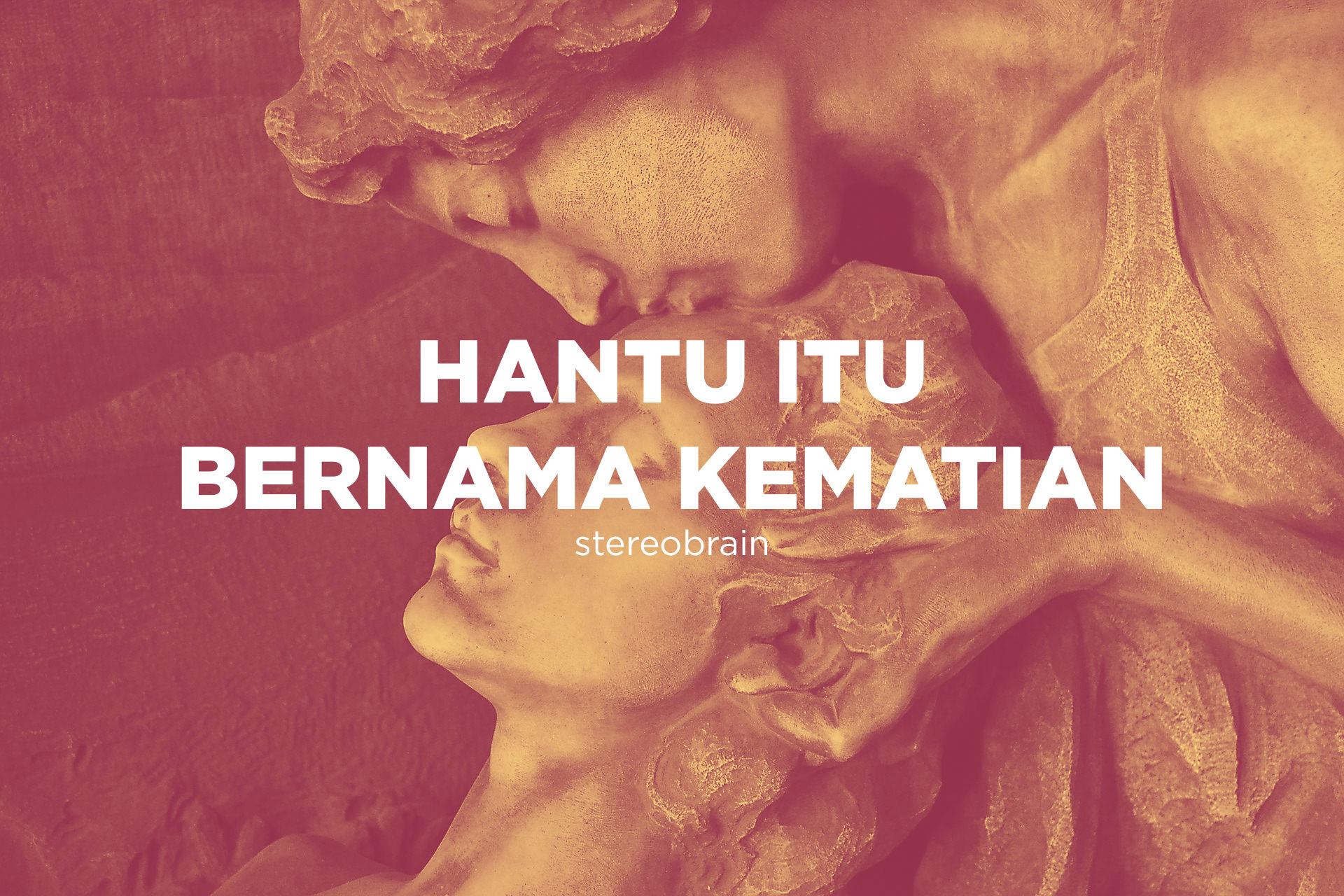 Hantu Itu Bernama Kematian