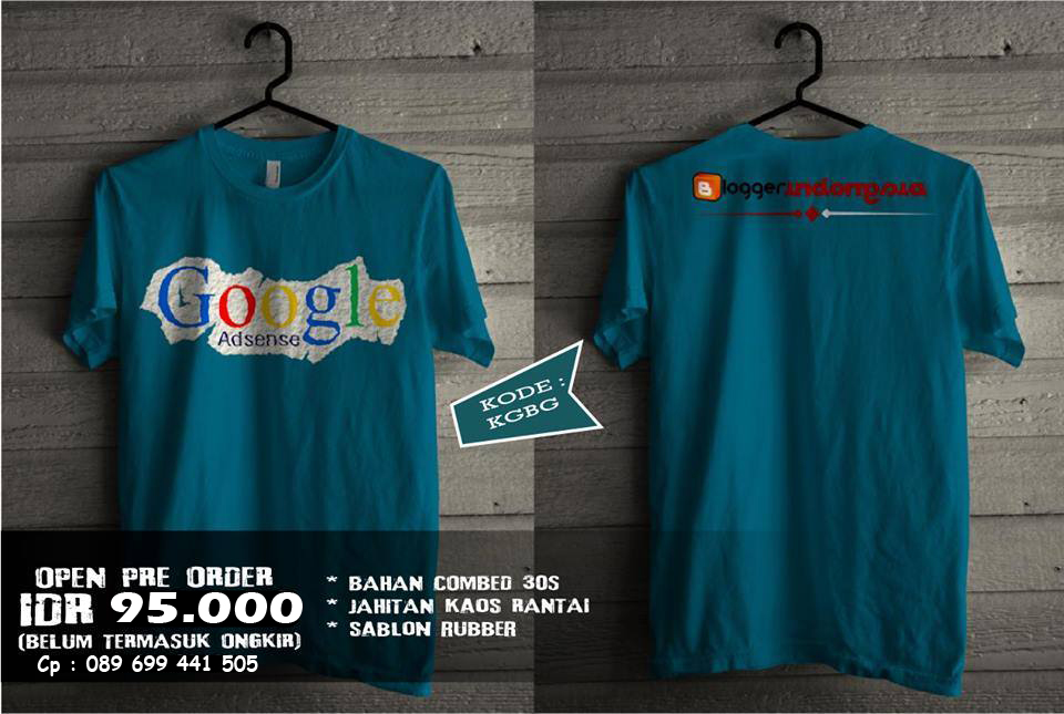 Masuuk Gann --> KAOS GOOGLE ADSENSE Kereeeeenz