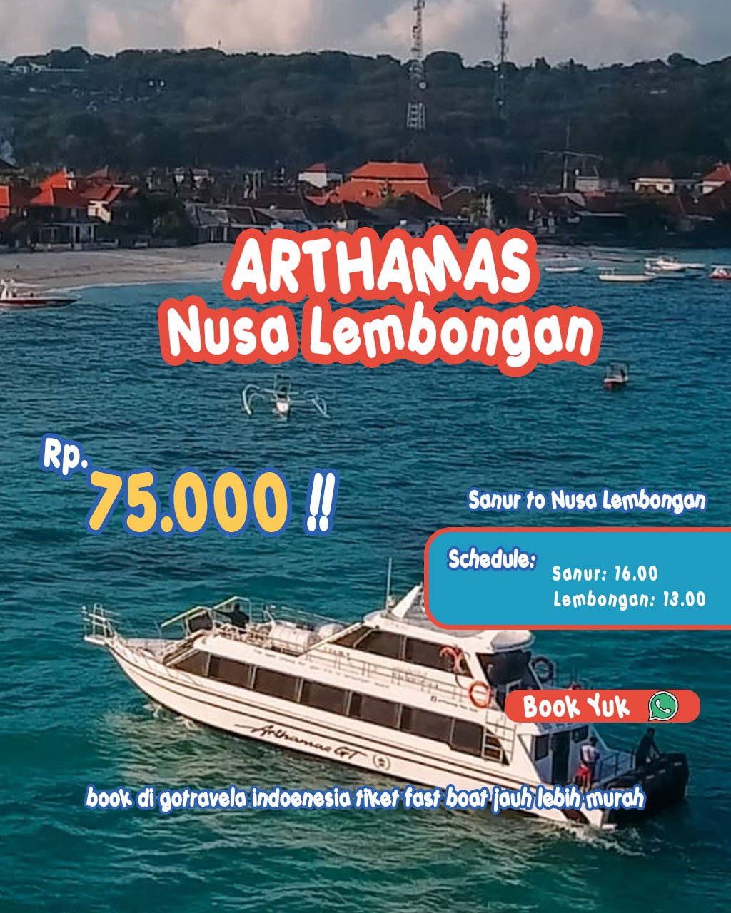 NUSA LEMBONGAN ARTHAMAS FAST BOAT