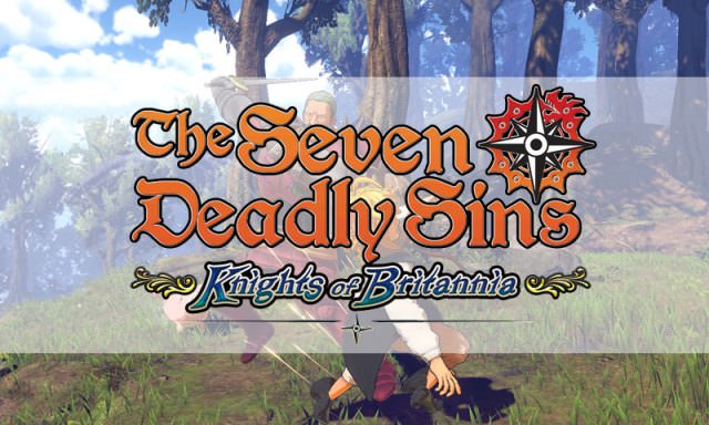 Akhirnya Game Seven Deadly Sins: Knights of Britannia telah dirilis