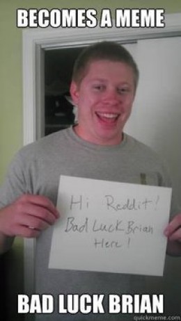 Siapakah Sebernanya BLB (Bad Luck Brian) ?