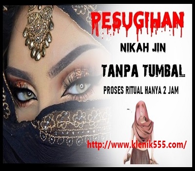 NIKAH JIN ( pesugihan putih tanpa tumbal )