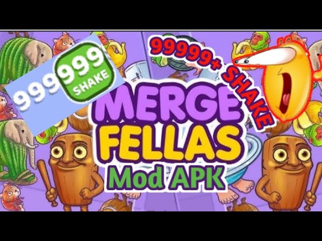 Merge Fellas MOD APK 1.6.7 (Unlimited Shake) Unduh gratis 2025