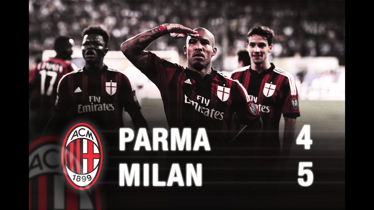 Laga AC Milan VS Parma Seri A 2014 Jadi Pertandingan Paling Berkesan Untuk Ane