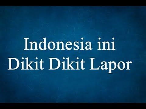 Dikit-dikit Lapor, Sebuah Fenomena Di Masa Kini