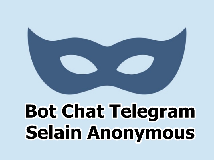 10-bot-chat-telegram-selain-anonymous-bisa-tentukan-gender-dan-usia-yang-dicari