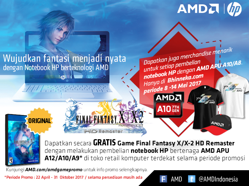 Mau Dapat Bonus Game Final Fantasy &amp; Merchandise AMD Gratis? Simak Caranya Disini!
