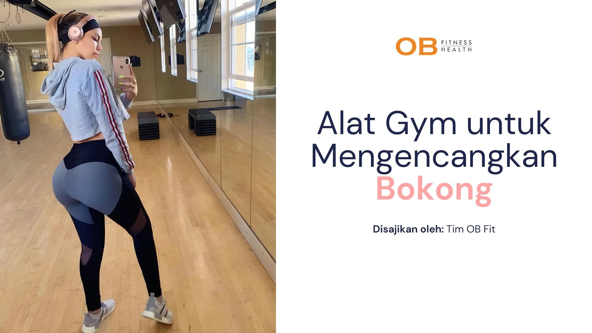 quot5-alat-gym-untuk-mengencangkan-bokong-quot