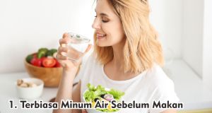  Selalu Lakukan 5 Hal Ini Agar Cairan Tubuh Terpenuhi !