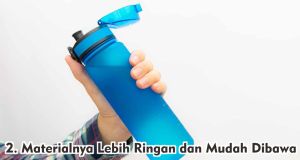  Jangan Salah, Ternyata Tumbler Plastik Punya Banyak Kelebihan !
