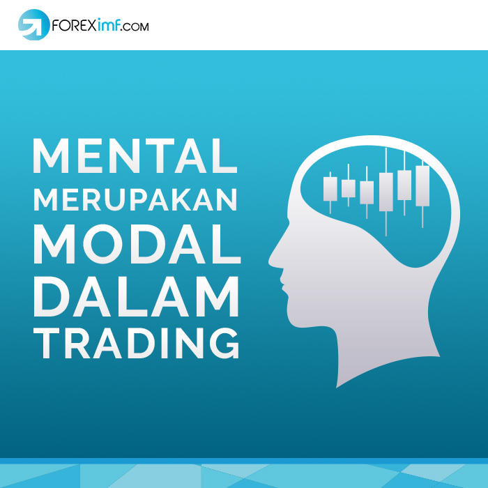 Mental-merupakan-modal-trading-forex.jpg