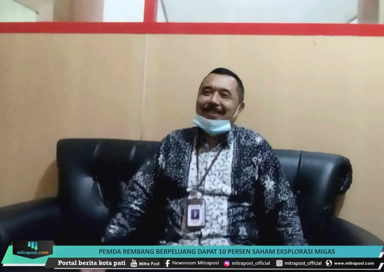 Pemda Rembang Berpeluang dapat 10 Persen Saham Eksplorasi Migas