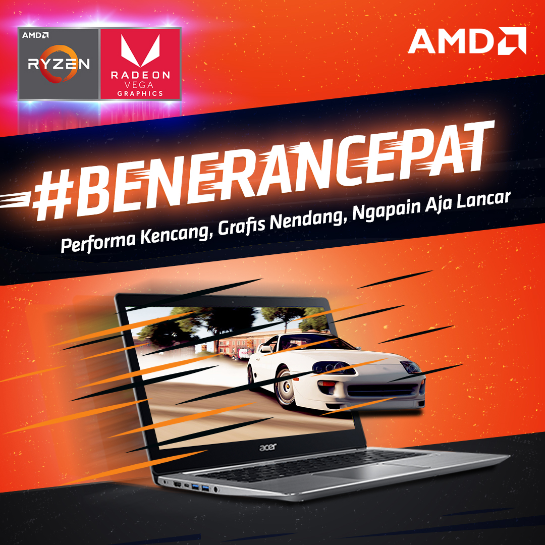 &#91;GIVEAWAY&#93; GRATIS Laptop Bertenaga AMD Ryzen dengan Ikutan Kompetisi #BeneranCepat!
