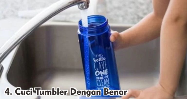  Tips Merawat Tumbler Plastik Agar Lebih Awet !