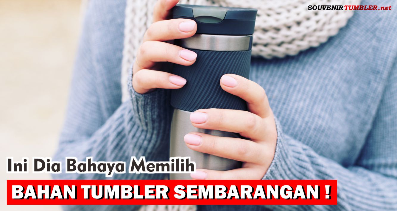 ternyata-gak-semua-tumbler-aman-baca-ini-sebelum-kamu-beli