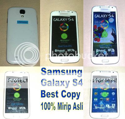 Yang punya Samsung Galaxy S4 Replika, Best Copy, Super Copy, Superking Masuk!