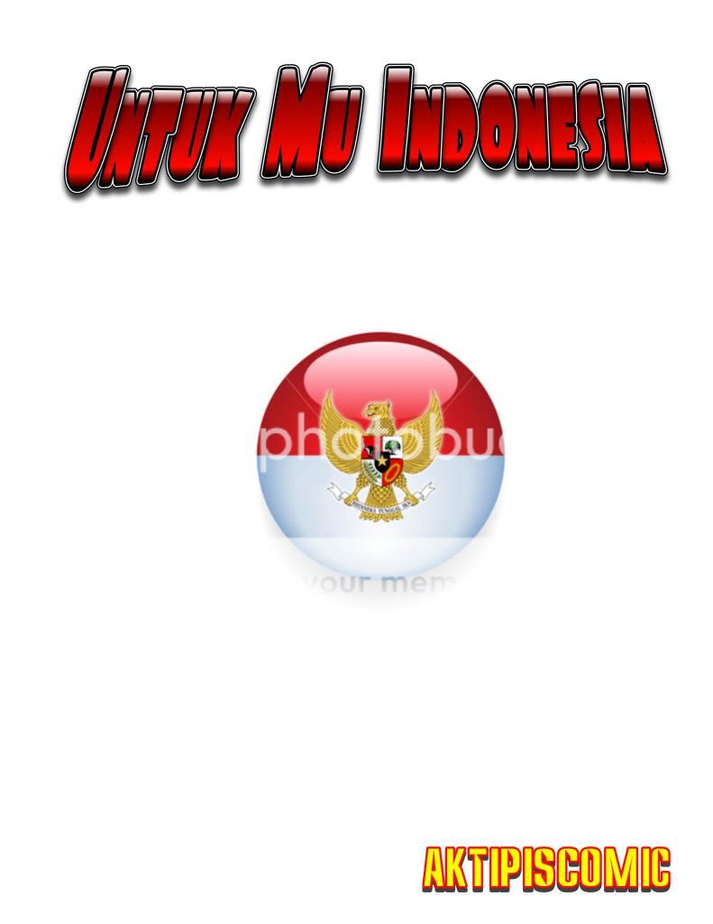 &#91;Comic&#93; Untuk mu Indonesia