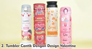Inspirasi 5 Tumbler Menawan Untuk Hadiah Valentine !