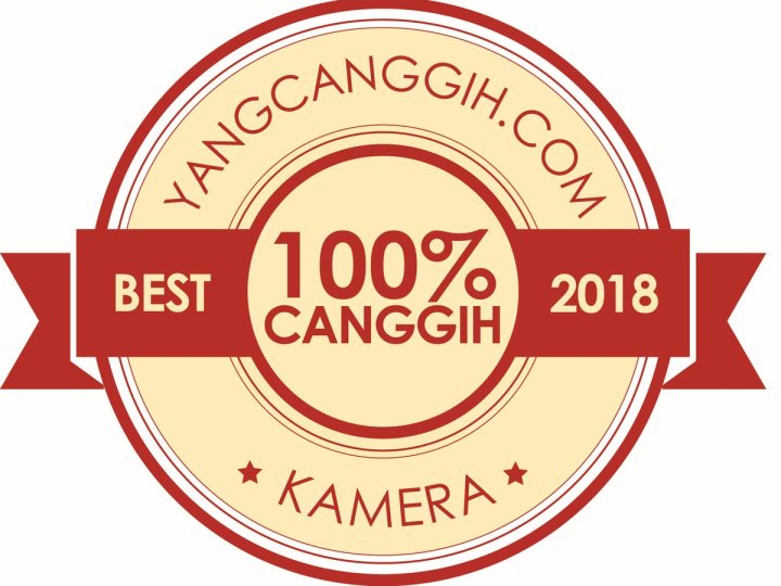 100% Canggih Award 2018: Inilah Deretan Kamera Digital Terbaik untuk Tahun 2018