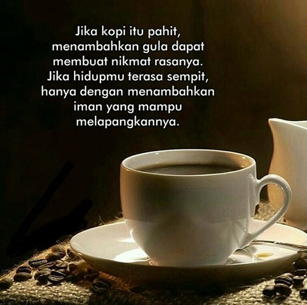 Seperti Hidup ω Tanpa Rasa Pahit Kopi Tidak Akan Nikmat ಥ ಥ Kaskus 2590