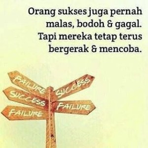 Sukses itu seperti berjalan di sebuah gurun tandus ―●○◎-