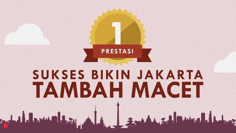 Teman Ahok: Prestasi Terbesar Ahok, Bikin Jakarta Tambah Macet