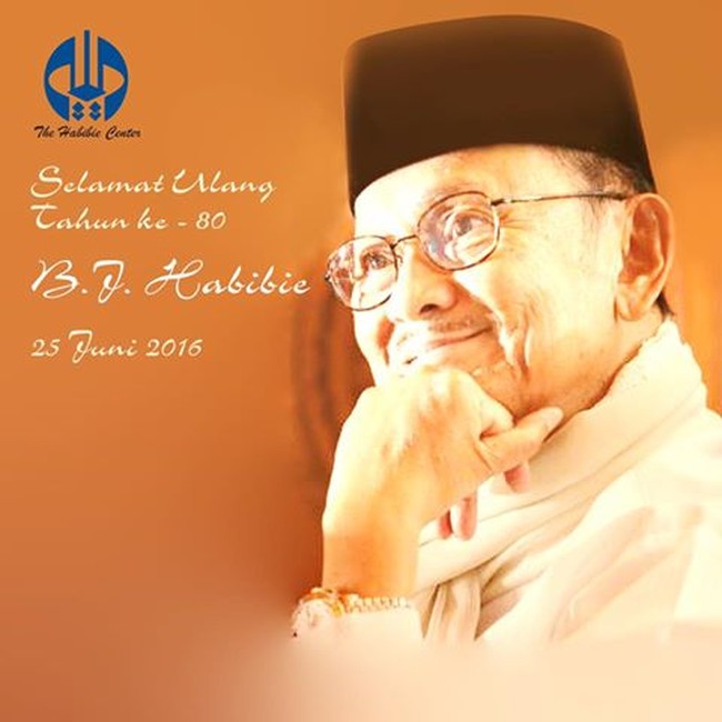 Selamat Ulang Tahun ke-80 Pak Habibie!