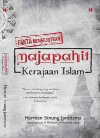 &#91;Gajah Ahmada&#93;Penulis 'Majapahit Kerajaan Islam' Jelaskan Cara Penelitianya