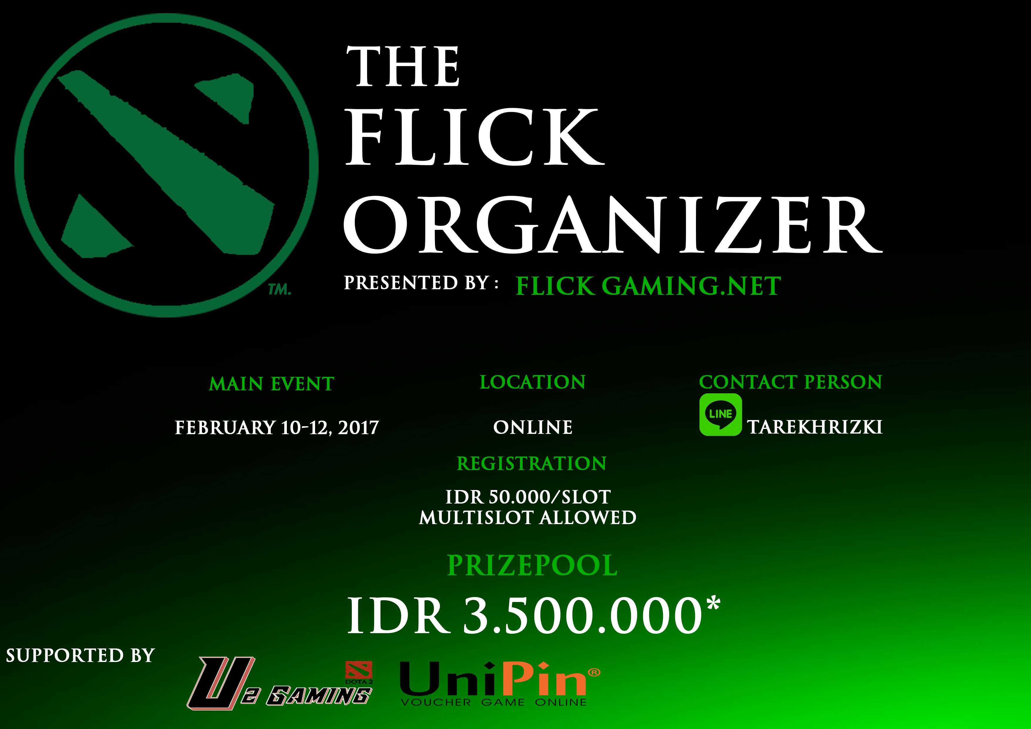 FLICK ORGANIZER DOTA2 Online Tournament 10 - 12 Februari 2017