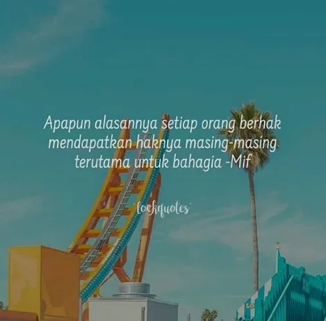 Kamu Adalah Orang Yang Layak Di cintai Sepenuh Hati