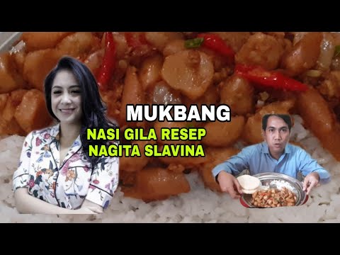 MUKBANG NASI GILA RESEP NAGITA SLAVINA KESUKAAN RAFFI AHMAD