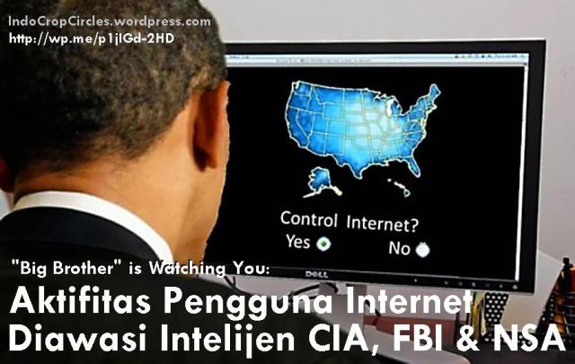 Big Brother’s Watching You: Pengguna Internet Diawasi Intelijen
