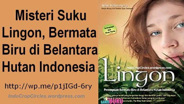 Misteri Suku Lingon di Halmahera: Bermata Biru di Belantara Hutan Indonesia