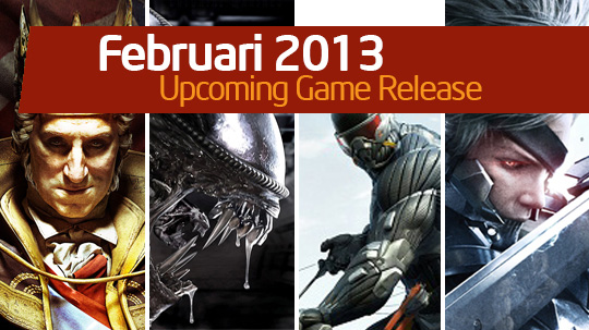 Upcoming Game Release: Februari 2013