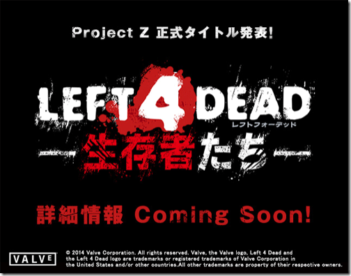 Valve Umumkan Left 4 Dead: Survivors untuk Pasar Jepang
