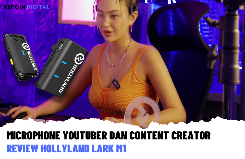 Hollyland Lark M1 Microphone Terbaik Buat Bikin Konten | KASKUS