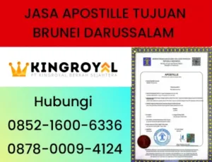 JASA APOSTILLE BRUNEI DARUSSALAM