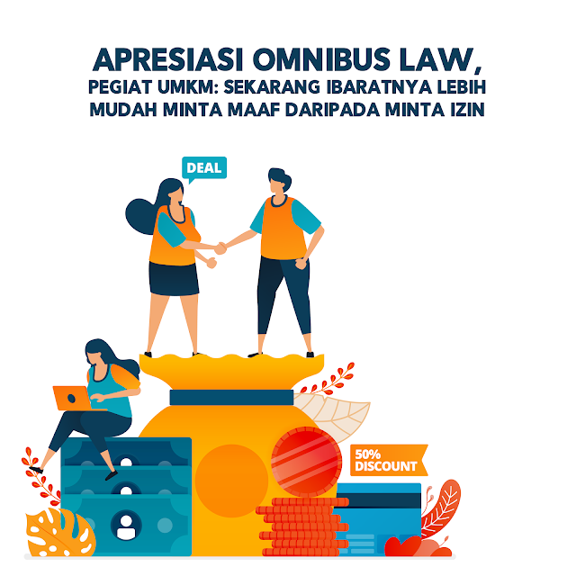 Pegiat UMKM Apresiasi Omnibus Law Cipta Kerja Karena Akan Mempermudah ...