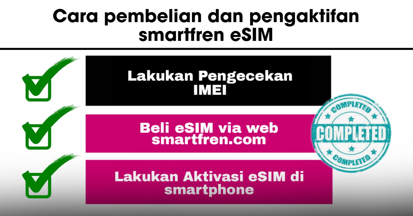 Mudah dan Praktis! Begini Cara Pembelian dan Pengaktifan Smartfren eSIM