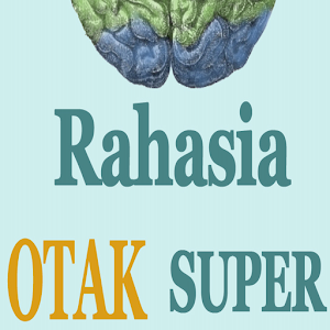 Rahasia Otak Super &#91;Android Gan&#93;