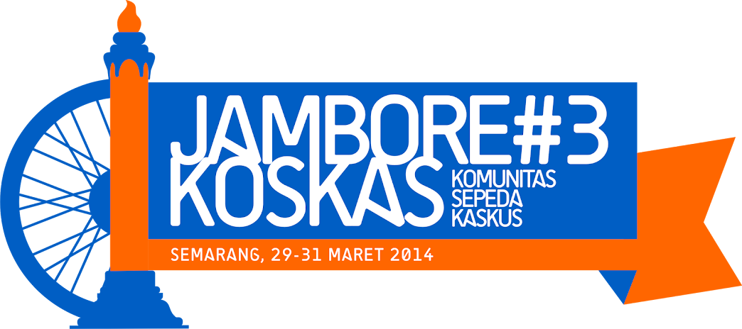 ●۞۩۞● &#91;FR&#93; Jambore Koskas #3 - Semarang, 29-31 Maret 2014 ●۞۩۞●