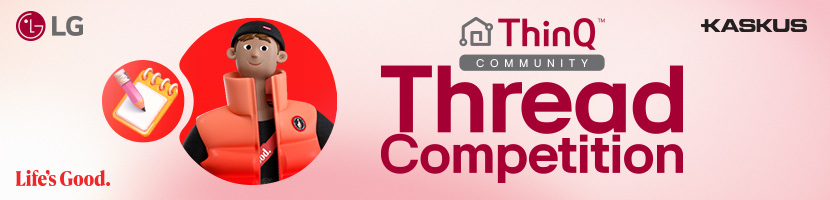 Ceritain Hal-hal Produktif di LG ThinQ Thread Competition