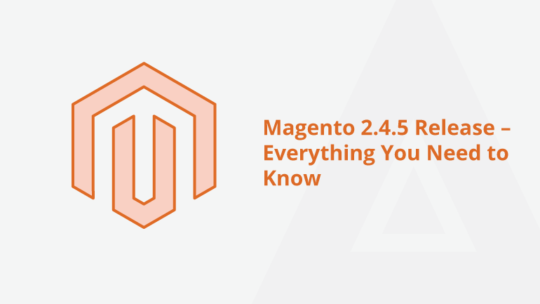 Magento 2.4.5 Release | KASKUS