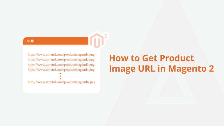 How to Get Product Image URL in Magento 2