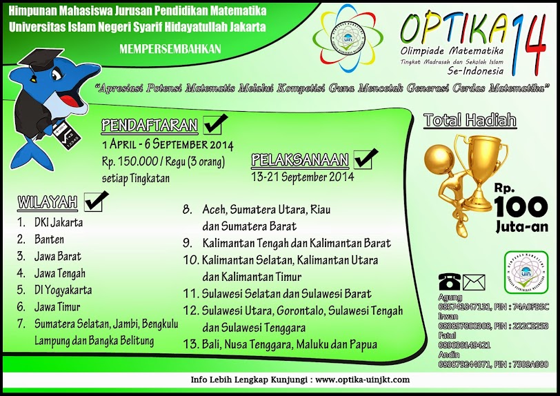 OPTIKA (Olimpiade Matematika) 14 Se-Indonesia